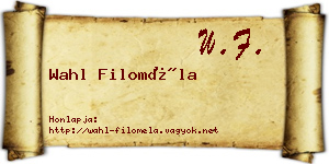 Wahl Filoméla névjegykártya